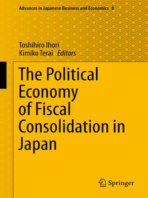cover image of The Political Economy of Fiscal Consolidation in Japan